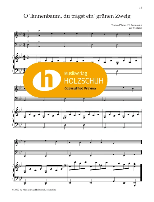 O Tannenbaum, du trägst ein grünen Zweig